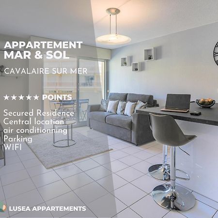 Mar & Sol - Idealement Situe Cavalaire-sur-Mer Exterior photo